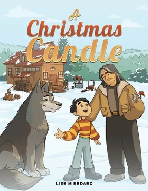 A Christmas Candle by Lise M. Bedard