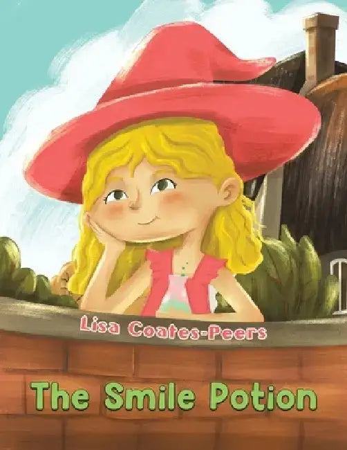 The Smile Potion by Lisa Coates-Peers