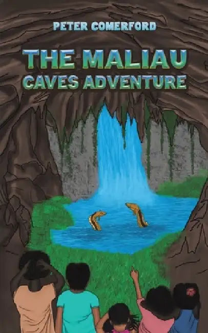The Maliau Caves Adventure by Peter Comerford
