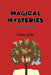 Magical Mysteries by Penny Estlin
