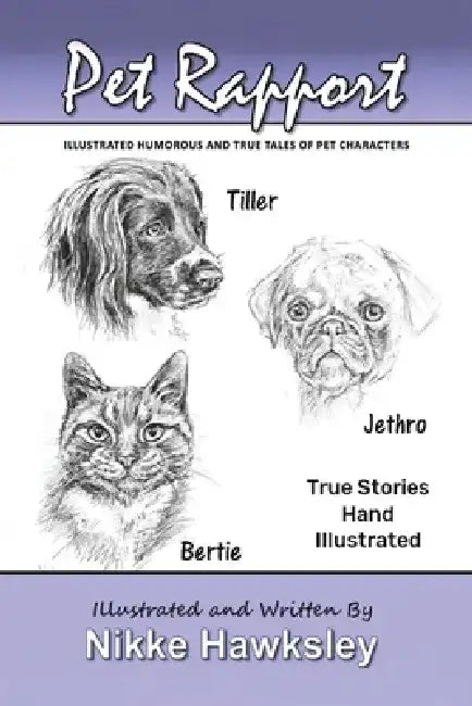 Pet Rapport by Nikke Hawksley