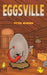 Eggsville by Peter Murray