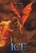 A Tale of Fire and Ice by Tarn Maley