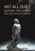 Not All Quiet Before the Storm: A Political Study of the West by Peter J. Sandys