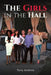 The Girls in the Hall by Tony Andras