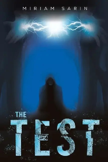 The Test by Miriam Sarin