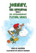 Johnny, The Inventor - Book 3 by Nina de Goederen, Aran de Goederen