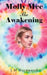 Molly Mee The Awakening by J. M. Duckworth