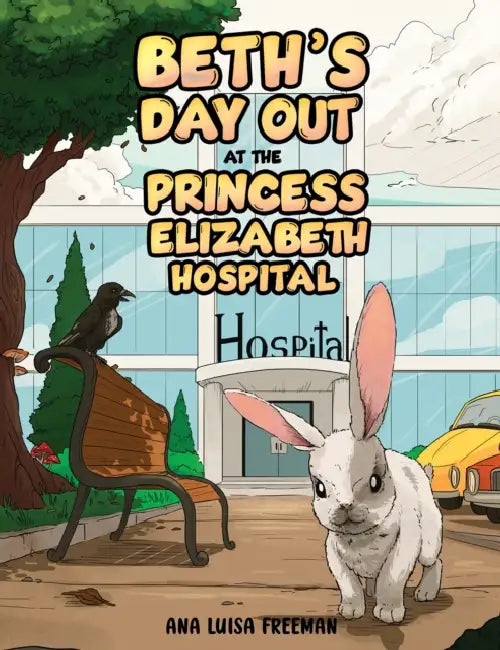 Beth's Day Out at the Princess Elizabeth Hospital by Ana Luisa Freeman