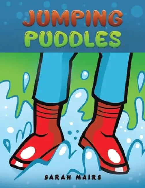 Jumping Puddles by Sarah Mairs
