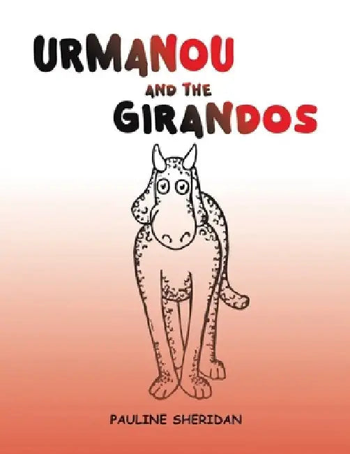 Urmanou and The Girandos by Pauline Sheridan