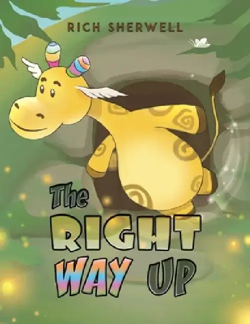The Right Way Up by Rich Sherwell