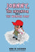 Johnny, The Inventor - Book 2 by Nina de Goederen, Aran de Goederen