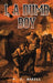 I, A Dumb Boy by P. J. Madill