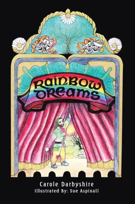 Rainbow Dreams by Carole Darbyshire, Sue Aspinall