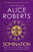 Domination by Alice Roberts