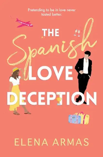 The Spanish Love Deception by Elena Armas
