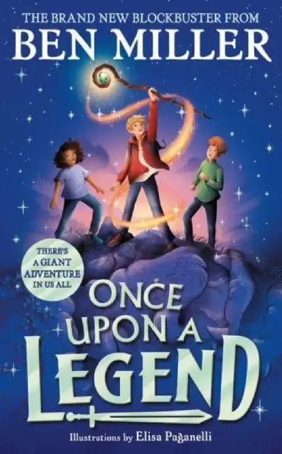 Once Upon a Legend by Ben Miller
