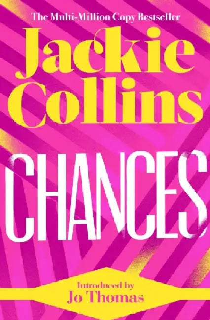 Chances: introduced by Jo Thomas by Jackie Collins