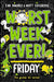 Worst Week Ever! Friday by Eva Amores