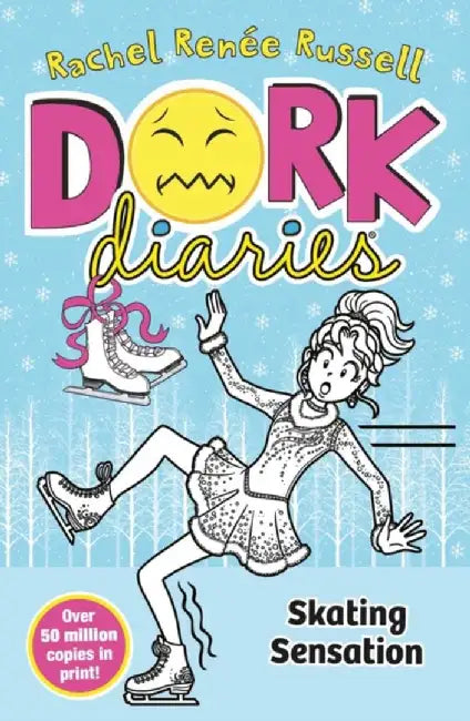 Dork Diaries: Skating Sensation by Rachel Renee Russell