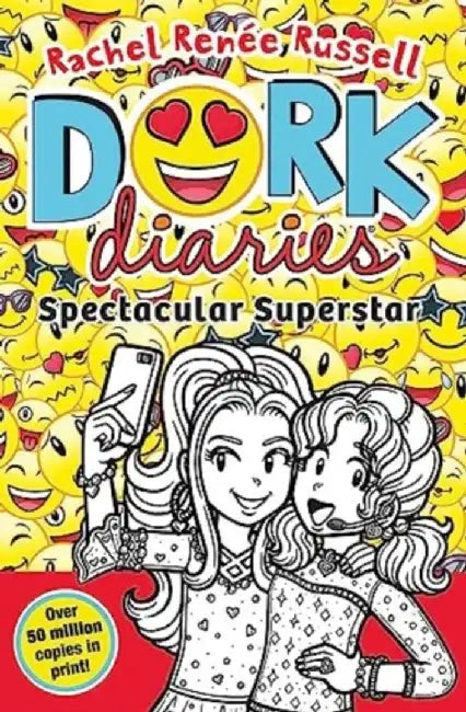 Dork Diaries: Spectacular Superstar by Rachel Renee Russell