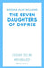 The Seven Daughters of Dupree: 'A masterful debut…immersive as it is unforgettable' Lizzie Damilola Blackburn by Nikesha Elise Williams
