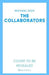 The Collaborators by Michael Idov
