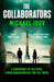 The Collaborators: An exhilarating debut spy thriller, packed with explosive action and up-to-the-minute tradecraft by Michael Idov