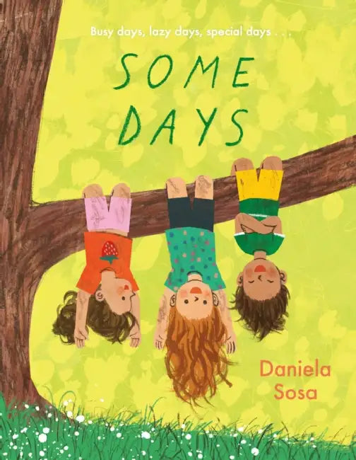 Some Days by Daniela Sosa