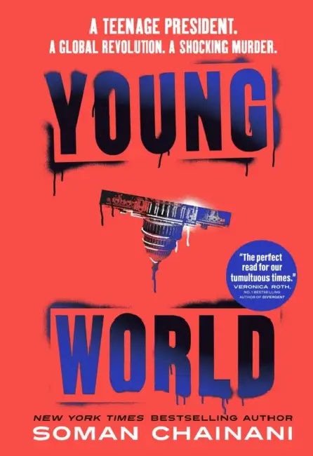 Young World: The explosive debut YA thriller from a bestselling author by Soman Chainani