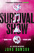 Survival Show: Sing for your life in this explosive new YA thriller from no.1 bestselling author by Juno Dawson