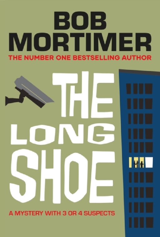 The Long Shoe by Bob Mortimer