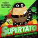 Supertato Night of the Living Veg by Sue Hendra