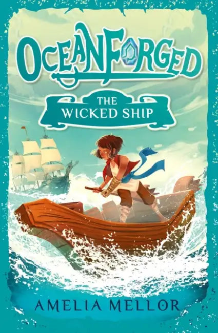 Wicked Ship by Amelia Mellor
