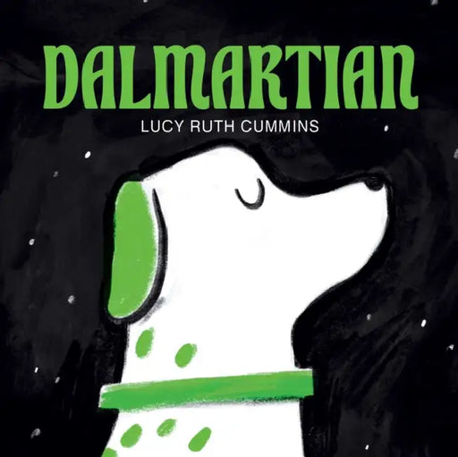 Dalmartian by Lucy Ruth Cummins