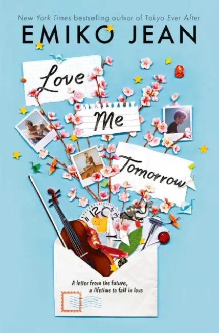 Love Me Tomorrow by Emiko Jean