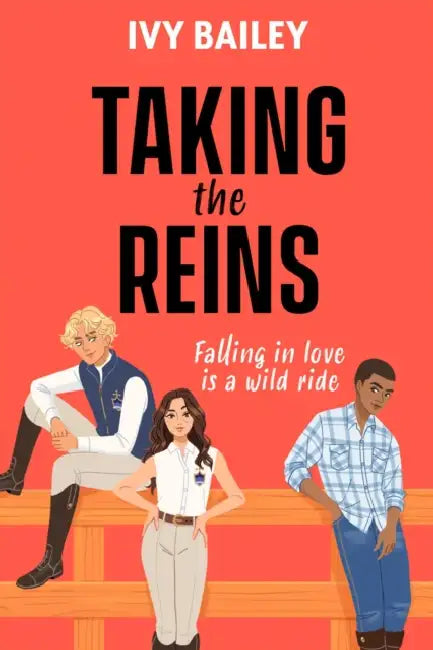Taking the Reins by Ivy Bailey