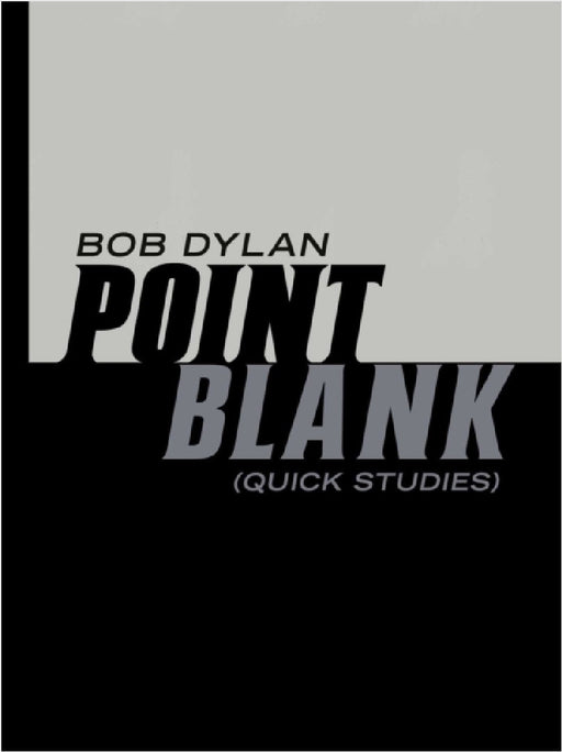 Point Blank by Bob Dylan