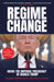 Regime Change by Maggie Haberman