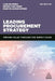 Leading Procurement Strategy: Driving Value Through the Supply Chain by Carlos Mena