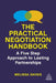 The Practical Negotiation Handbook: A Five-Step, Solution-Focused Approach to Lasting Partnerships by Melissa Davies