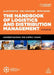 The Handbook of Logistics and Distribution Management by Alan Rushton