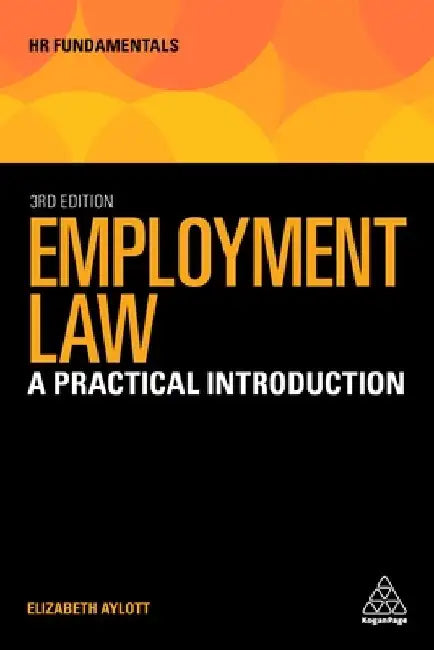 Employment Law: A Practical Introduction by Elizabeth Aylott