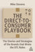 The Direct to Consumer Playbook: The Stories and Strategies of the Brands That Wrote the Dtc Rules by Mike Stevens