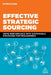 Effective Strategic Sourcing: Drive Performance with Sustainable Strategies for Procurement by Patrick Barr