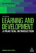 Learning and Development: A Practical Introduction by Rebecca Page-Tickell
