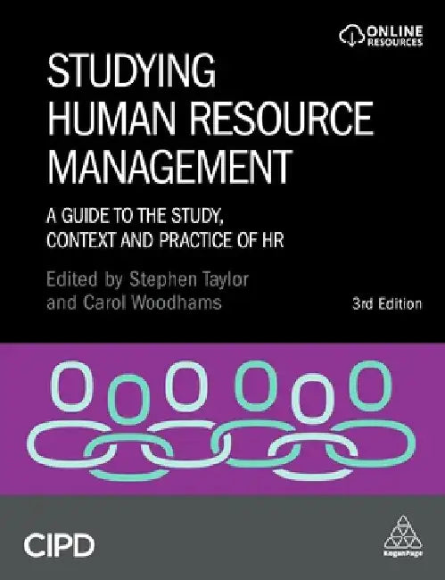 Studying Human Resource Management: A Guide to the Study, Context and Practice of HR by Stephen Taylor