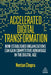 Digital Transformation for Non-Digital Native Brands by Neetan Chopra