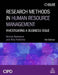 Research Methods in Human Resource Management: Investigating a Business Issue by Valerie Anderson